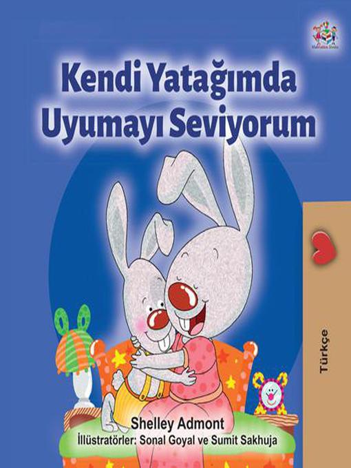 Title details for Kendi Yatağımda Uyumayı Seviyorum by Shelley Admont - Available